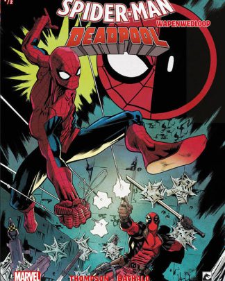 Spider Man Deadpool Wapenwedloop 1