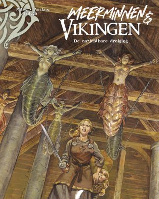 Meerminnen Vikingen 4 De onzichtbare dreiging