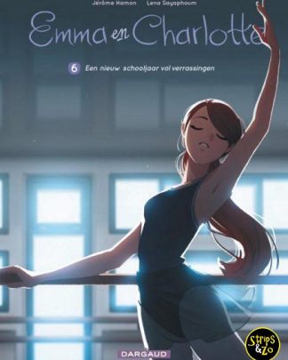 Emma en Charlotte 6 Een nieuw schooljaar vol verrassingen