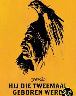 Hij die tweemaal geboren werd Integraal