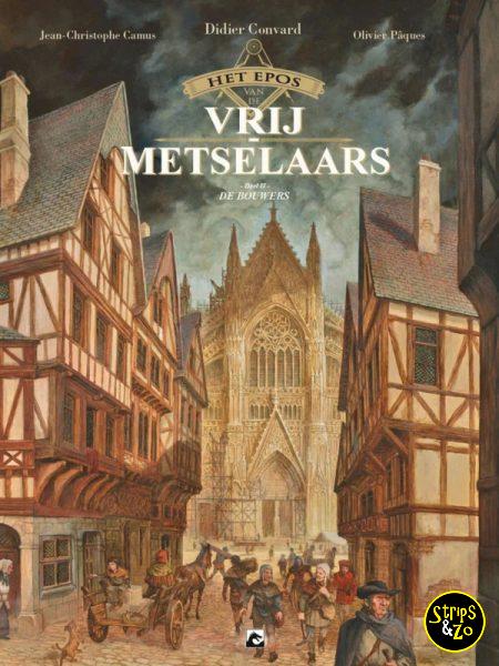 Het Epos van de Vrijmetselaars 2 – De bouwers