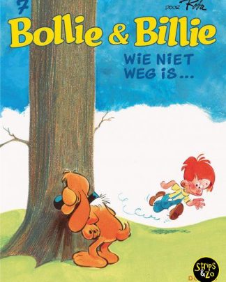 Bollie en Billie – Relook 7 – Wie niet weg is…
