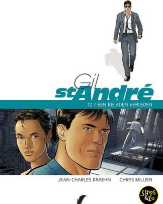 Gil St Andre 12 Een beladen verleden