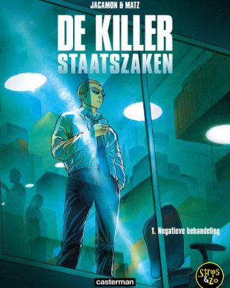 De Killer Staatszaken 1 - Negatieve behandeling