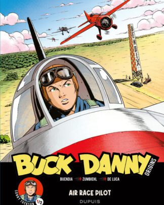 Buck Danny - Origins HC 3 - Sonny Tuckson, Air Race Pilot 1