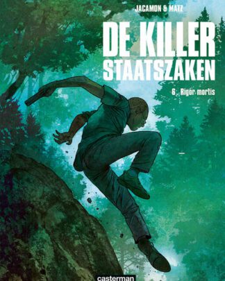 De Killer Staatszaken 6 - Rigor mortis