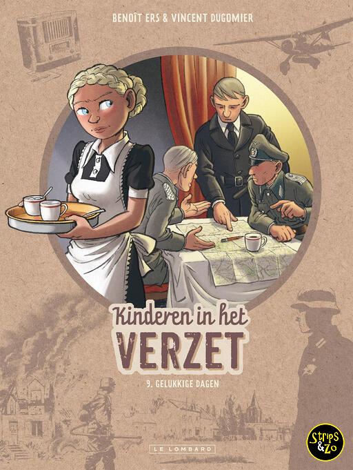 Kinderen in het verzet 9 - Gelukkige dagen