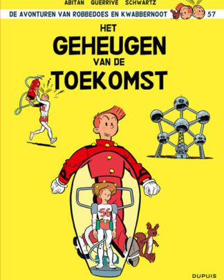 Robbedoes en Kwabbernoot 57 - Het geheugen van de toekomst