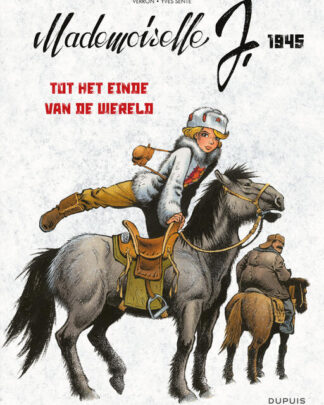 Mademoiselle J 3 - Tot het einde van de wereld