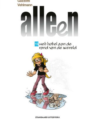 Alleen 15 - Het hotel aan de rand van de wereld