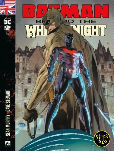Batman Beyond the White Knight 1 (Engelse editie)