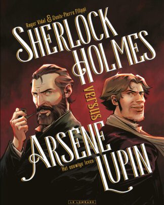 Sherlock Holmes versus Arsene Lupin 1 - Het eeuwige leven
