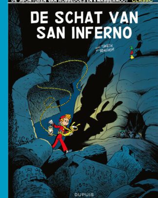 Robbedoes en Kwabbernoot Classic 2 - De schat van San Inferno