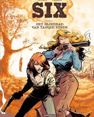 Six 1 Het bloedbad van Tanque Verde