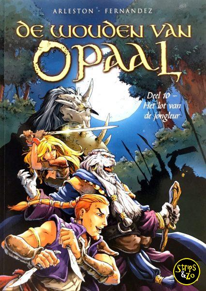 Wouden van Opaal 10 - Het lot van de jongleur