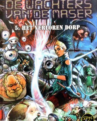 Wachters van de Maser, de 5 - Het verloren dorp