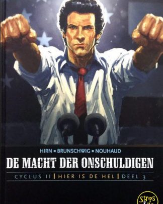 Macht der onschuldigen - Cyclus II: Hier is de Hel 3 - Vier miljoen stemmen