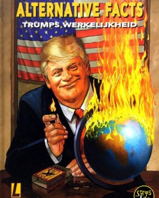 Alternative facts HC - Trumps werkelijkheid