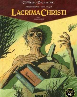 Geheime driehoek - Lacrima Christi 1 - De Alchemist