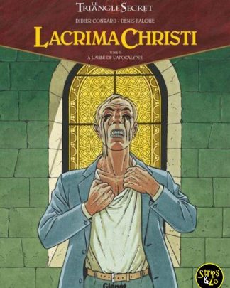 Geheime Driehoek - Lacrima Christi 2 - Het begin van de apocalyps