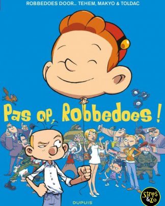 Robbedoes door 8 Pas op Robbedoes