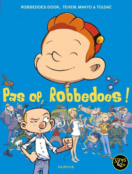 Robbedoes door 8 Pas op Robbedoes