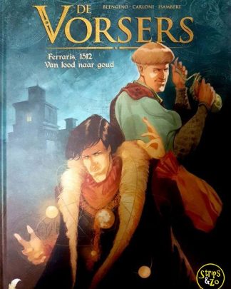 Vorsers, De 1 - Ferraris, 1512 -1 Van lood naar goud