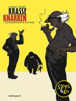 Krasse Knarren 1 - Doodgaan kan altijd nog