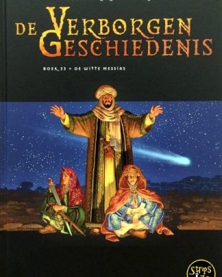 Verborgen Geschiedenis 33 - De witte Messias