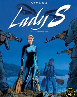 Lady S 11 – De breuklijn