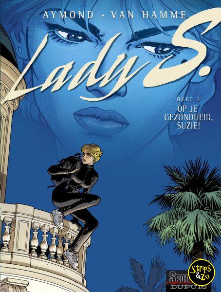 Lady S 2 – Op je gezondheid Suzie