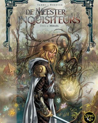 Meester-Inquisiteurs, de 4 - Mihaël
