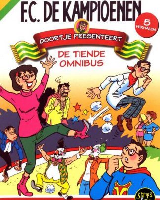 FC De Kampioenen - Omnibus 10 - Doortje presenteert: De tiende omnibus
