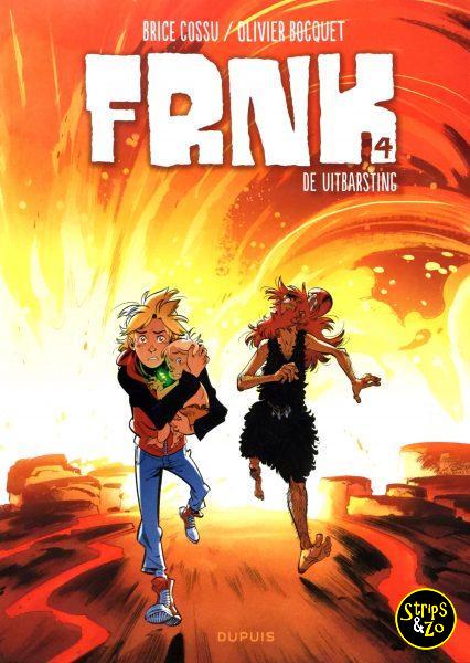 FRNK 4 - De uitbarsting