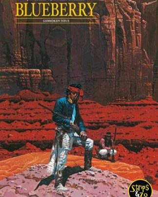 Blueberry 4 - Gebroken neus/De wereld van Gir