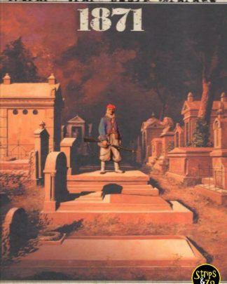 Man van het Jaar 5 - 1871 - Held van de Parijse commune