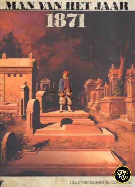 Man van het Jaar 5 - 1871 - Held van de Parijse commune