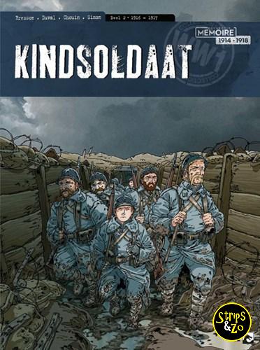 kindsoldaat2Kindsoldaat 2 - 1916-1917