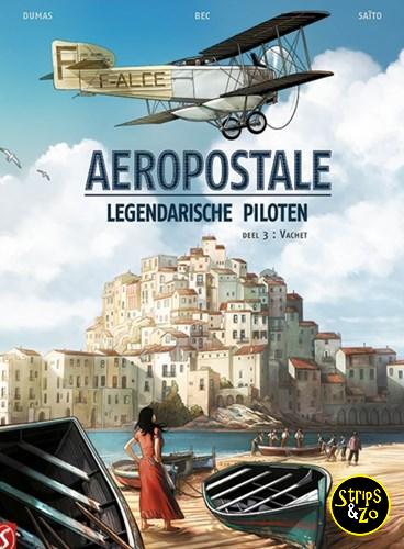 Aeropostale - Legendarische piloten 3 - Vachet