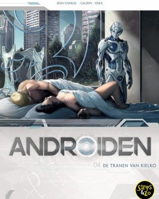 Androiden 4 De tranen van Kielko