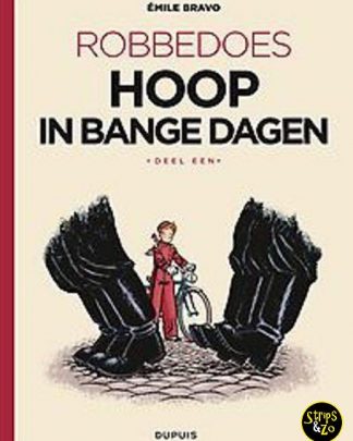 Robbedoes hoop in bange dagen 1