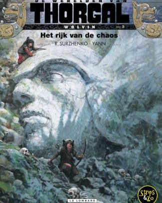 Thorgal, de werelden van - Wolvin 3 - Het rijk van de chaos