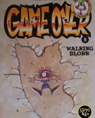 Game Over 5 - Walking Blork