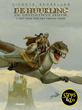 Huurling - De definitieve editie 1 - Het volk van het heilige vuur