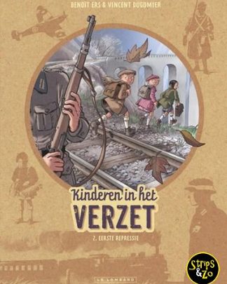 Kinderen in het verzet 2 - Eerste repressie