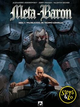 Meta-Baron 1 - Wilhelm-100, De techno-admiraal
