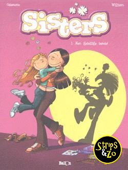 Sisters 1 - Een gezellige bende