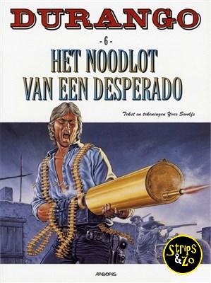Durango 6 - Het noodlot van een desperado