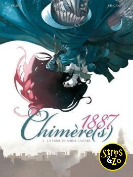 Chimere(s) 1887 3 - De furie van Saint-Lazare