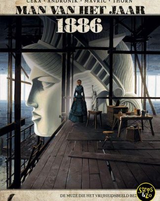 Man van het Jaar 11 - 1886 - De Muze die het vrijheidsbeeld inspireerde